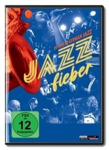 Jazzfieber - Dokumentation