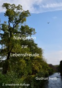 Cover-Bild zum Titel 'Navigation zur Lebensfreude' von 'Gudrun Heiß'