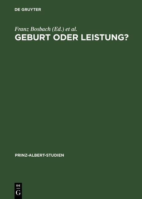 Geburt oder Leistung? - 