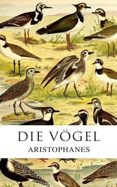 Die Vögel - Aristophanes