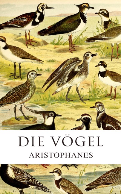 Die Vögel - Aristophanes