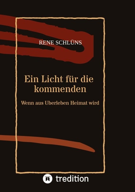 Ein Licht für die kommenden - Rene Schlüns