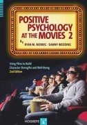 Cover-Bild zum Titel 'Positive Psychology at the Movies' von 'Ryan M. Niemiec, Danny Wedding'