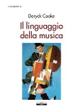 Cover-Bild zum Titel 'Il linguaggio della musica' von 'Derick Cooke'