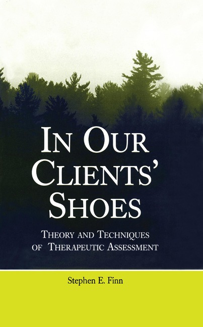 In Our Clients' Shoes - Stephen E. Finn