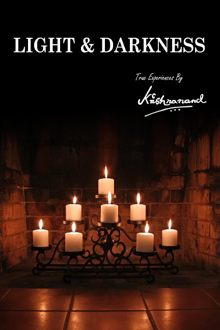 Light and Darkness - Krishnanand