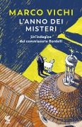 Cover-Bild zum Titel 'L' anno dei misteri. Un'indagine del commissario Bordelli' von 'Marco Vichi'
