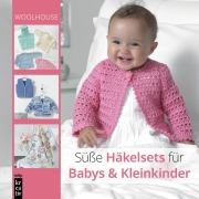 Cover-Bild zum Titel 'Süße Häkel-Sets für Babys' von ''