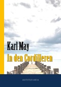Cover-Bild zum Titel 'In den Cordilleren' von 'Karl May'