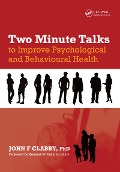 Cover-Bild zum Titel 'Two Minute Talks to Improve Psychological and Behavioral Health' von 'John F. Clabby'