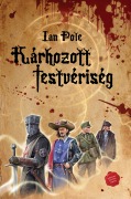 Cover-Bild zum Titel 'Kárhozott Testvériség' von 'Ian Pole'