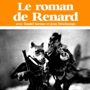 Cover-Bild zum Titel 'Le roman de Renart' von 'Aimé Dupuy'