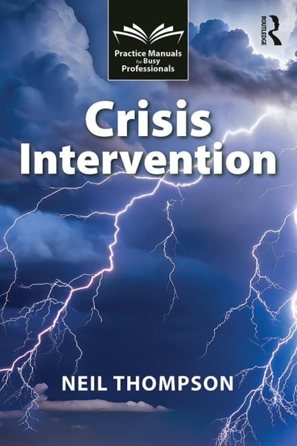 Crisis Intervention - Neil Thompson