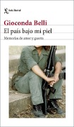 El pais bajo mi piel - Gioconda Belli