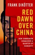 Cover-Bild zum Titel 'Red Dawn Over China' von 'Frank Dikötter'