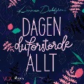 Cover-Bild zum Titel 'Dagen du förstörde allt' von 'Linnea Dahlgren'