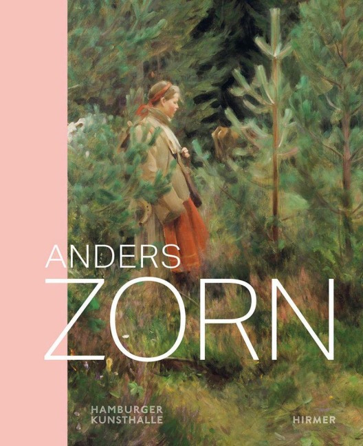 Anders Zorn - Schwedens Superstar - 