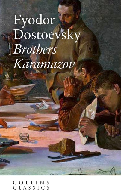 The Brothers Karamazov - Fyodor Dostoyevsky