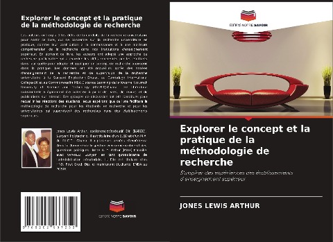 Explorer le concept et la pratique de la méthodologie de recherche - Jones Lewis Arthur