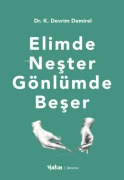 Cover-Bild zum Titel 'Elimde Nester Gönlümde Beser' von 'Kadir Devrim Demirel'