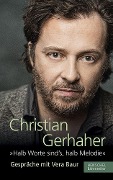 Cover-Bild zum Titel '"Halb Worte sind`s, halb Melodie"' von 'Christian Gerhaher, Vera Baur'
