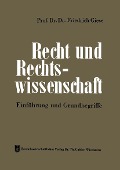 Cover-Bild zum Titel 'Recht und Rechtswissenschaft' von 'Friedrich Giese'