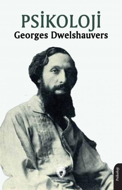 Psikoloji - Georges Dwelshauvers