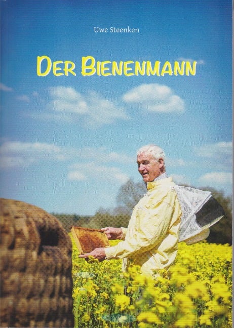 Der Bienenmann - Uwe Steenken