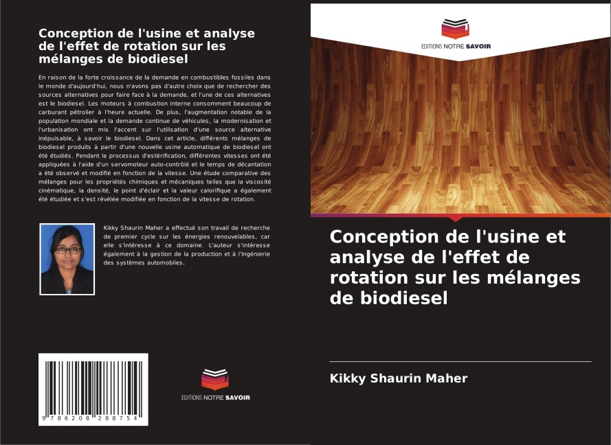 Conception de l'usine et analyse de l'effet de rotation sur les mélanges de biodiesel - Kikky Shaurin Maher