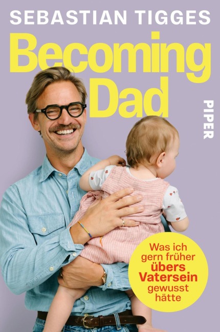Becoming Dad - Sebastian Tigges