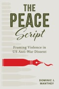 Cover-Bild zum Titel 'The Peace Script' von 'Dominic J Manthey'