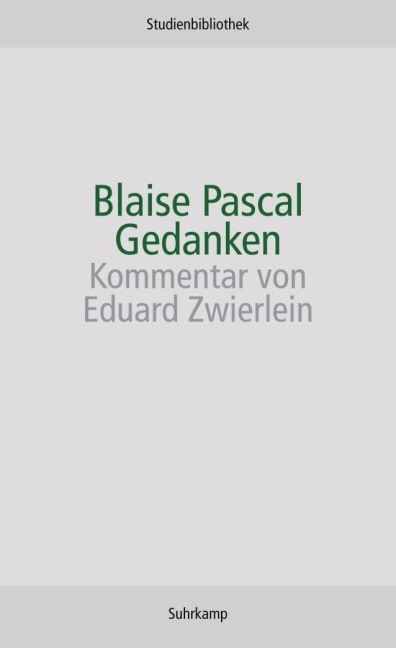 Gedanken - Blaise Pascal