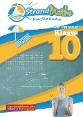 Cover-Bild zum Titel 'StrandMathe Übungsheft Klasse 10' von 'Christian Hotop, Conrad Zimmermann, Vincent Flasbart'