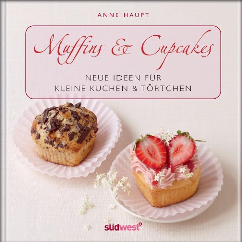 Muffins & Cupcakes - Anne Haupt