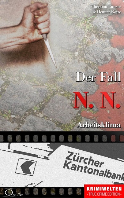 Der Fall N. N. - Christian Lunzer, Henner Kotte
