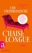 Cover-Bild zum Titel 'Die viktorianische Chaiselongue' von 'Marghanita Laski'