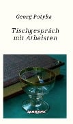 Cover-Bild zum Titel 'Tischgespräch mit Atheisten' von 'Georg Potyka'