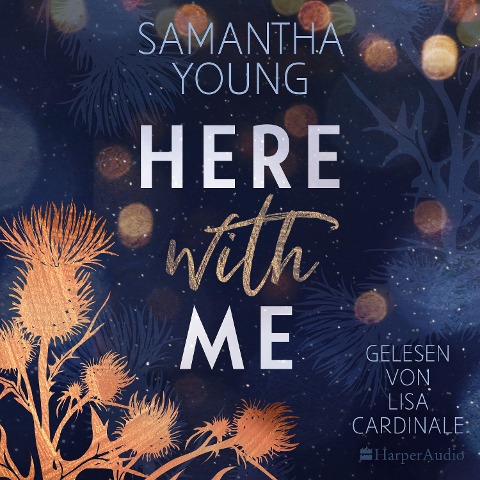 Here With Me (ungekürzt) - Samantha Young