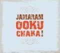 Ookuchaka! - Jamaram