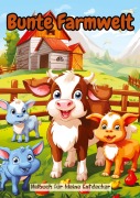 Cover-Bild zum Titel 'Bunte Farmwelt' von 'Christian Hagen'