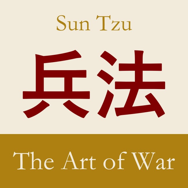 The Art of War - Sun Tzu