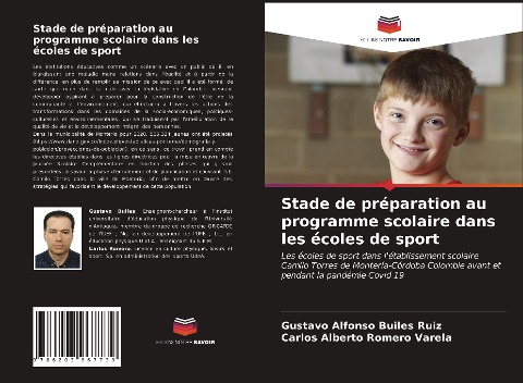 Stade de préparation au programme scolaire dans les écoles de sport - Gustavo Alfonso Builes Ruiz, Carlos Alberto Romero Varela