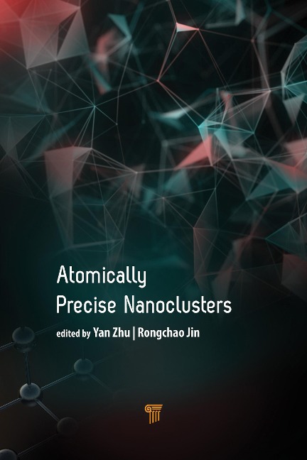 Atomically Precise Nanoclusters - 