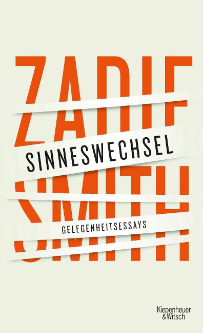 Sinneswechsel - Zadie Smith