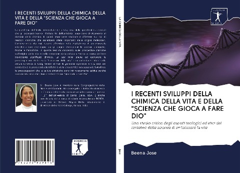I RECENTI SVILUPPI DELLA CHIMICA DELLA VITA E DELLA "SCIENZA CHE GIOCA A FARE DIO" - Beena Jose