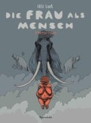 Cover-Bild zum Titel 'Die Frau als Mensch 2' von 'Ulli Lust'