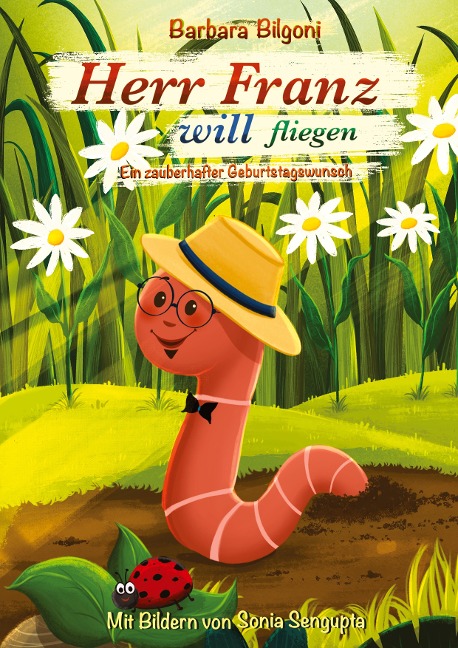 Herr Franz will fliegen - Barbara Bilgoni