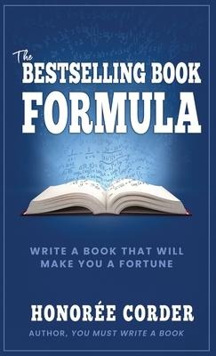 The Bestselling Book Formula - Honoree Corder