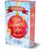 Cover-Bild zum Titel 'Alles Weihnachtsliebe, oder was?' von 'Marit Bernson, Karin Lindberg, Sylvia Filz, Sigrid Konopatzki, Michelle Schrenk'