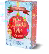 Cover-Bild zum Titel 'Alles Weihnachtsliebe, oder was?' von 'Marit Bernson, Karin Lindberg, Sylvia Filz, Sigrid Konopatzki, Michelle Schrenk'